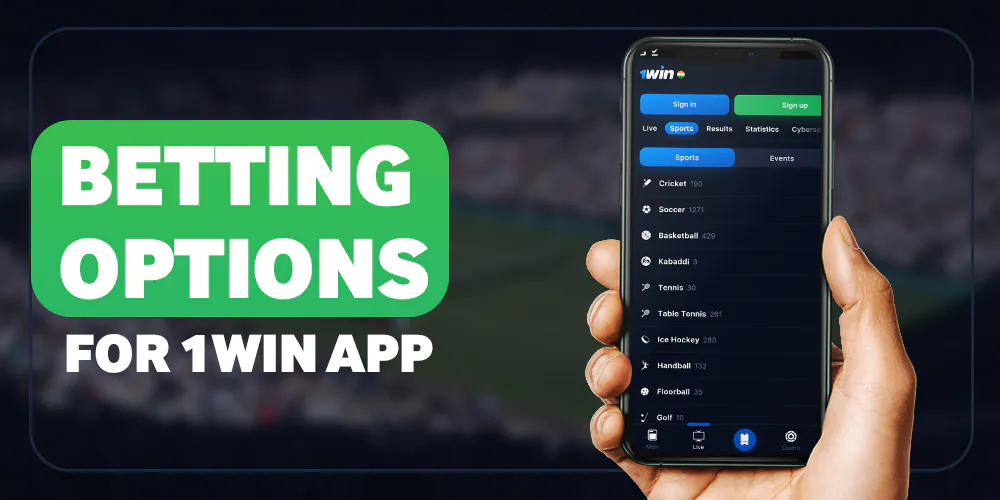 available betting options for 1win app